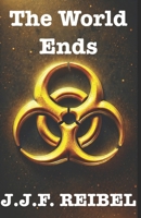 The World Ends: International English Edition B0DYJT554B Book Cover