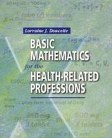 Basic Mathematics for the Health-Related Professions 0721679382 Book Cover