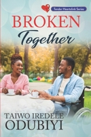 Broken Together 9785863093 Book Cover