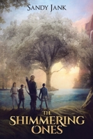 The Shimmering Ones 1639610251 Book Cover