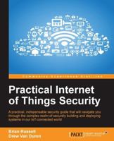 Practical Internet of Things Security 178588963X Book Cover