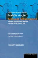 Natural Obsessions: The Search for the Oncogene 0395924723 Book Cover