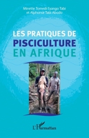 Les pratiques de pisciculture en Afrique (French Edition) 2140295323 Book Cover