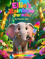 Ellie's Rainbow Parade B0G29XTP14 Book Cover