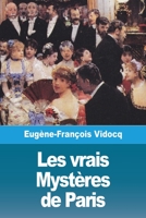 Les Vrais Myst�res de Paris, Vol. 1 (Classic Reprint) 3967876624 Book Cover