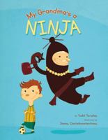 My Grandma's a Ninja 0735841993 Book Cover