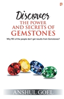 DISCOVER THE POWER AND SECRET OF GEMSTONES: Why 90% of the People don't results from Gemstones? 9389601347 Book Cover