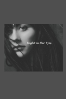 Night in Her Eyes 1689954892 Book Cover