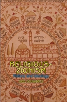 Religious Zionism: History and Ideology 1934843261 Book Cover