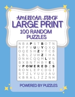 AMERICAN STOCK LARGE PRINT: 100 RANDOM PUZZLES B08WS7X6YH Book Cover