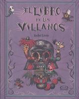 El libro de los villanos 9876129651 Book Cover