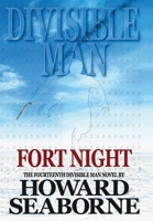Divisible Man - Fort Night 1967895872 Book Cover