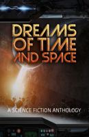 Dreams of Time and Space 1958448125 Book Cover