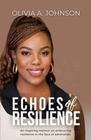 Echoes of Resilience 0648773450 Book Cover