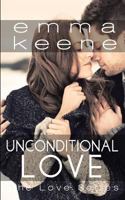 Unconditional Love 1534770399 Book Cover