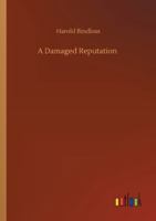 A Damaged Reputation 1517584000 Book Cover