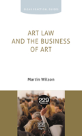 Art Law and the Business of Art 1788979877 Book Cover