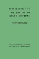 Introduction to the Theory of Distributions 1487591322 Book Cover