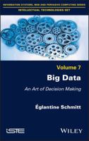 Big Data : An Art of Decision Making 1786305550 Book Cover