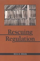 Rescuing Regulation 0791468836 Book Cover