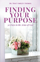 Finding Your Purpose 194887766X Book Cover