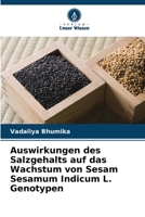 Auswirkungen des Salzgehalts auf das Wachstum von Sesam Sesamum Indicum L. Genotypen 620483357X Book Cover