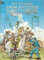 From Antietam to Gettysburg: A Civil War Coloring Book 0486244768 Book Cover