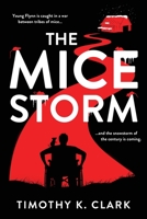 The Mice Storm 173629220X Book Cover