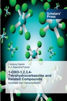 1-Oxo-1,2,3,4-Tetrahydrocarbazoles and Related Compounds 3639660153 Book Cover