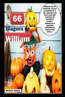 66 Blagues de William 1729052797 Book Cover