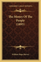 The Money of the People 1019183683 Book Cover