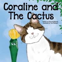 Coraline and The Cactus 1719292698 Book Cover