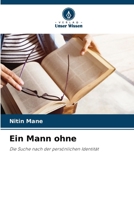 Ein Mann ohne (German Edition) 6208571006 Book Cover