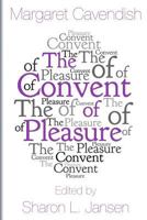 The Convent of Pleasure: A Comedy 1513223054 Book Cover
