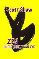 Zen in the Blink of an Eye 1877792411 Book Cover