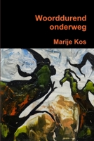 Woorddurend onderweg 1291688218 Book Cover