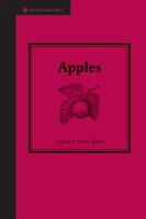 Apples: A Guide To British Apples 1905400780 Book Cover