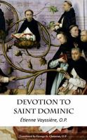 Devotion to Saint Dominic 0615966950 Book Cover