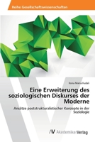 Eine Erweiterung Des Soziologischen Diskurses Der Moderne 363947354X Book Cover