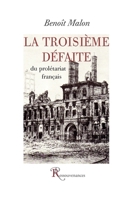 La Troisième défaite du prolétariat français 2845050739 Book Cover