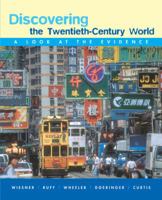 Discovering The Twentieth-century World: A Look at the Evidence 0618379312 Book Cover