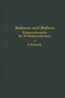 Rahmen und Balken: Rahmenformeln für 23 Rahmenformen 364298200X Book Cover