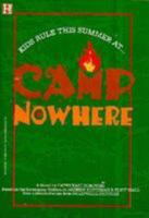 Camp Nowhere 0786810130 Book Cover