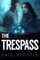 The Trespass 099829182X Book Cover
