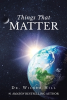 Things That Matter 1098060466 Book Cover