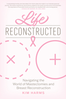 Life Reconstructed 1641705671 Book Cover