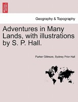 Adventures In Many Lands 1241500010 Book Cover