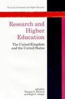 Research and Higher Education: The United Kingdom and the United States (Society for Research into Higher Education) 033515641X Book Cover