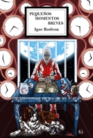 Peque�os momentos breves 1447806158 Book Cover