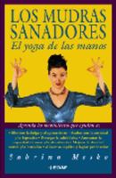 Los Mudras Sanadores 8441409102 Book Cover